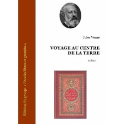VOYAGE AU CENTRE DE LA TERRE (1864)